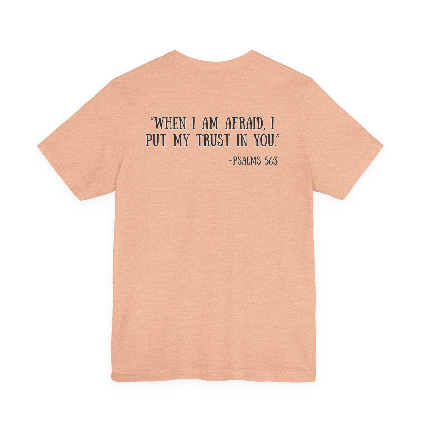Psalms 56:3 Tee