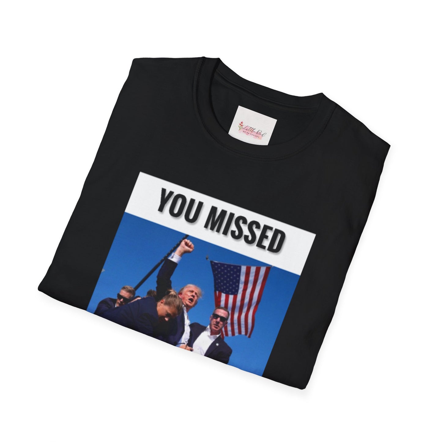 Unisex Adult You Missed MF! Softstyle T-Shirt
