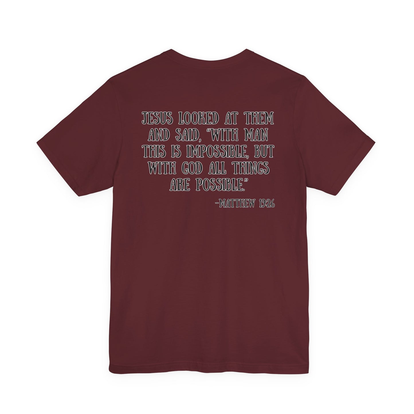Matthew 19:26 Tee