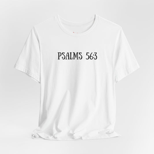Psalms 56:3 Tee
