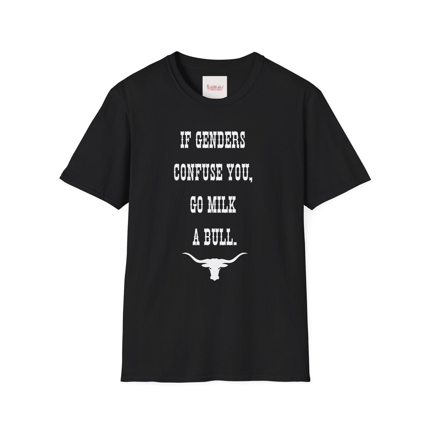 Unisex Adult Witty T-Shirt for Gender Joke
