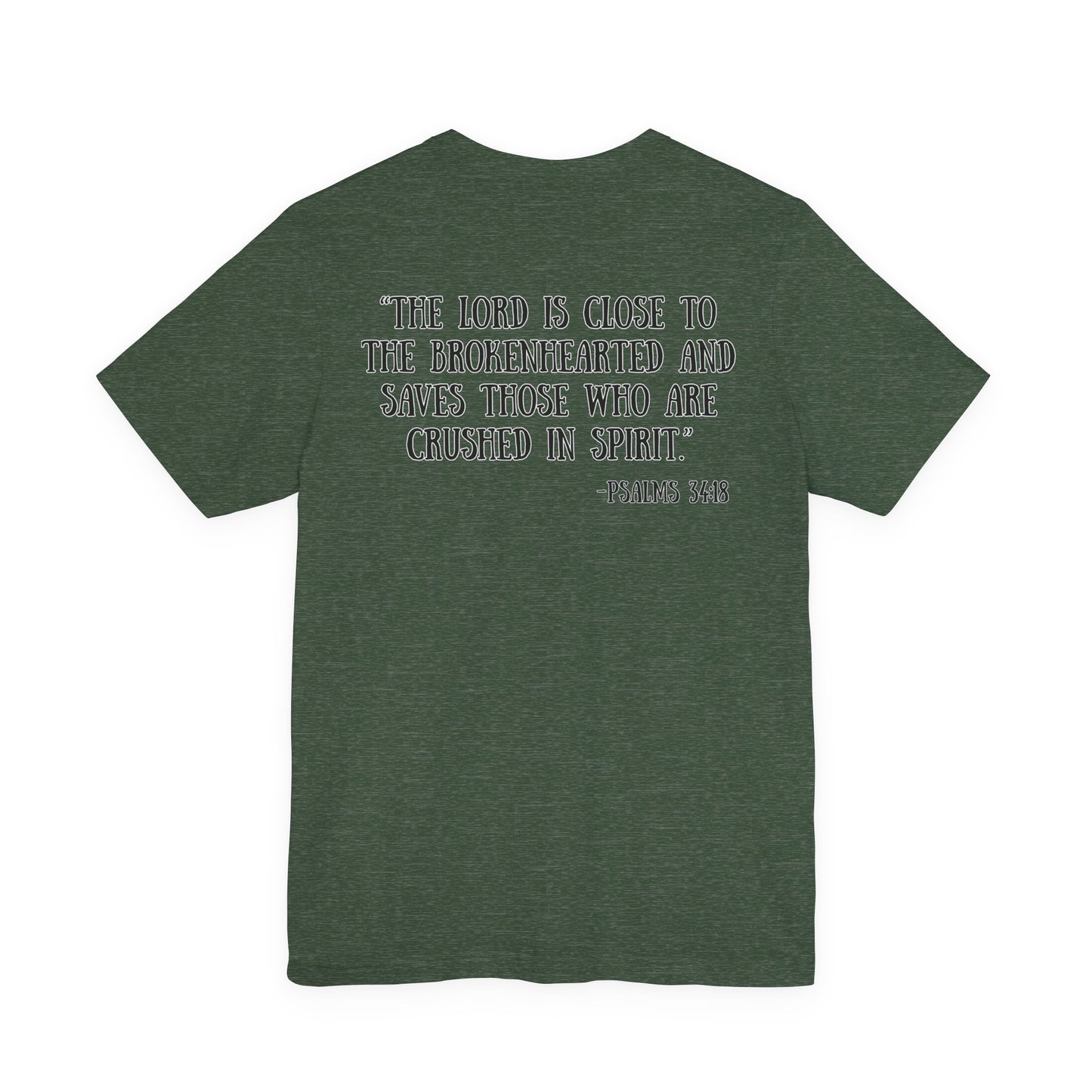 Psalms 34:18 Tee