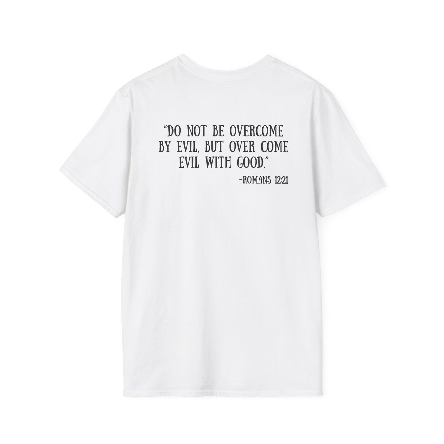 Romans 12:21 T-Shirt