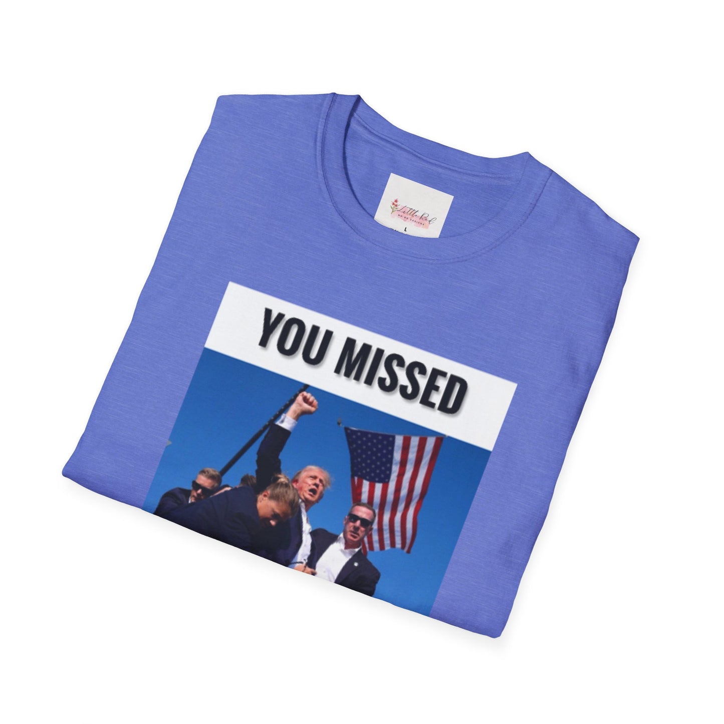 You Missed MF! Unisex Softstyle T-Shirt