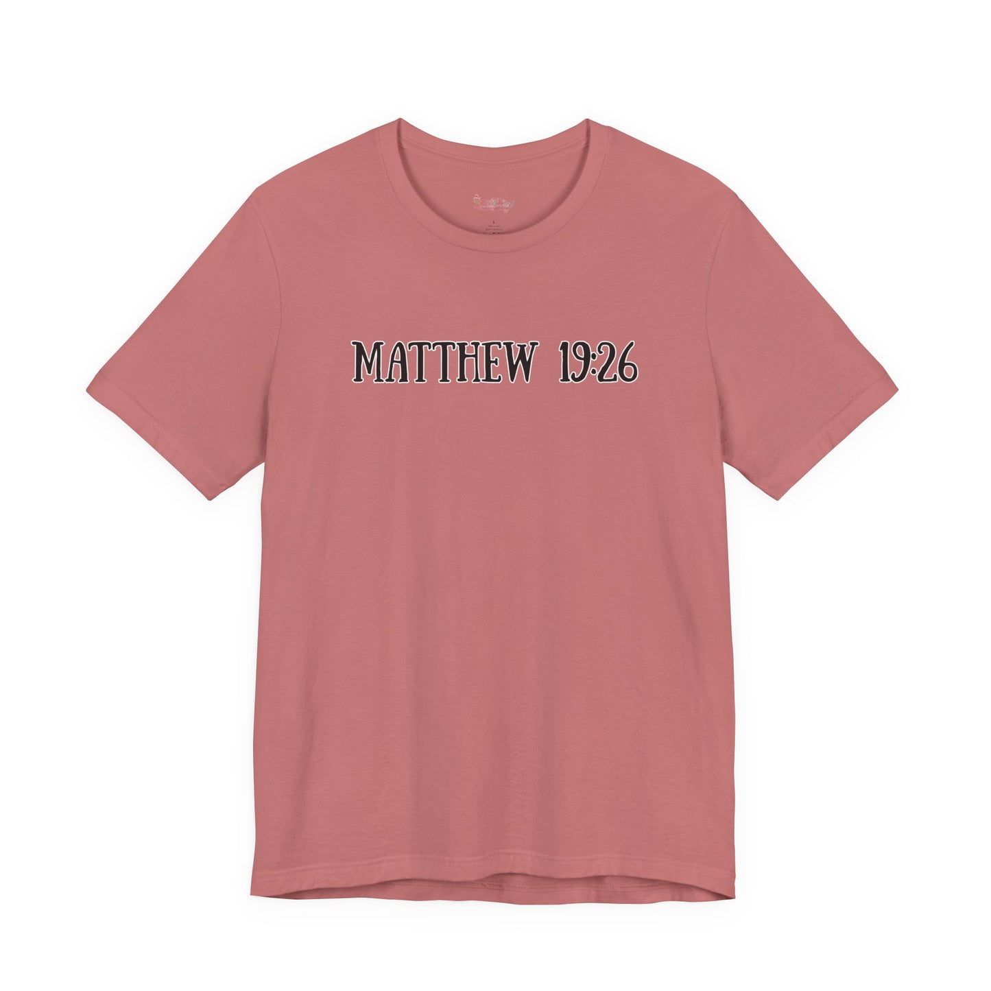 Matthew 19:26 Tee