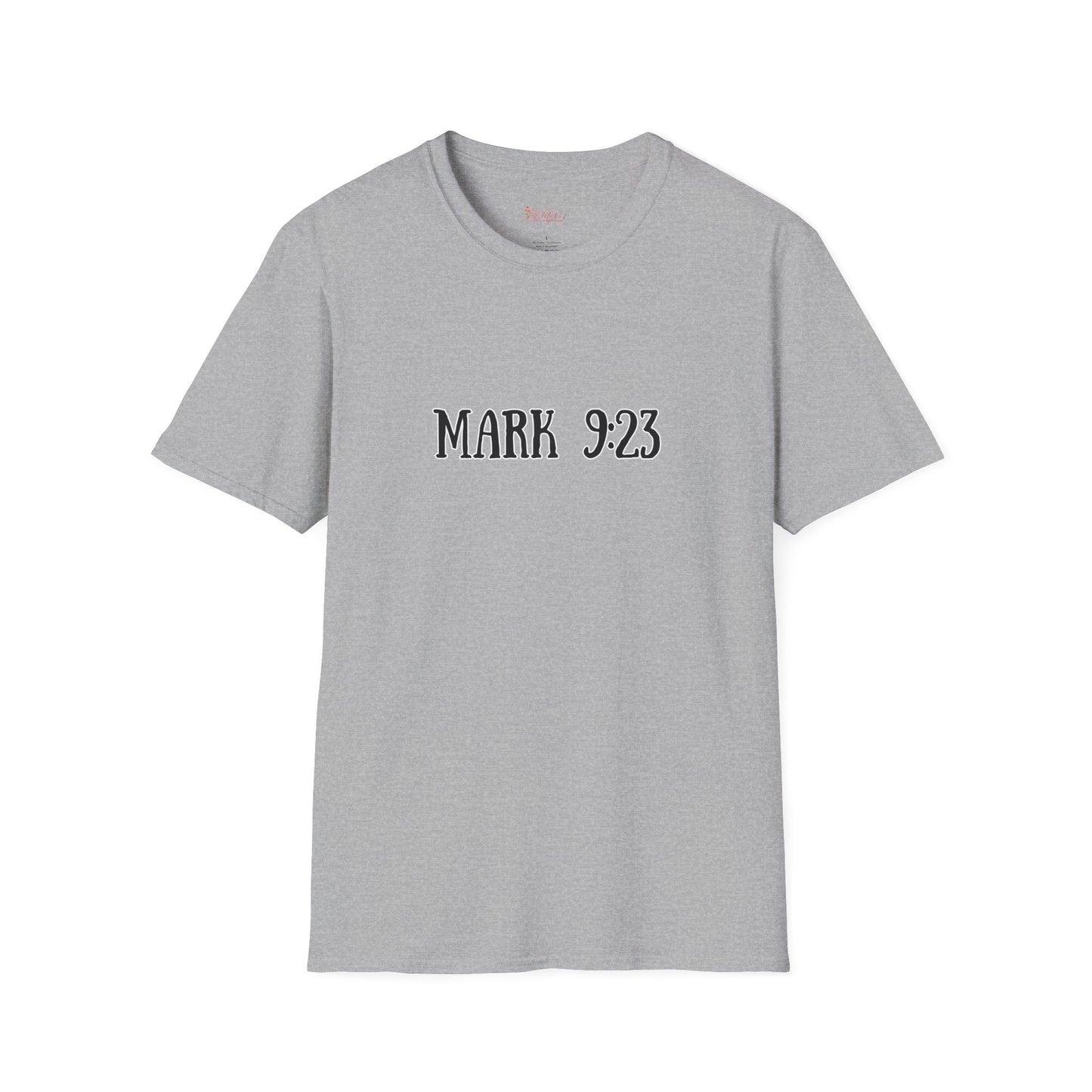 Mark 9:23 T-Shirt