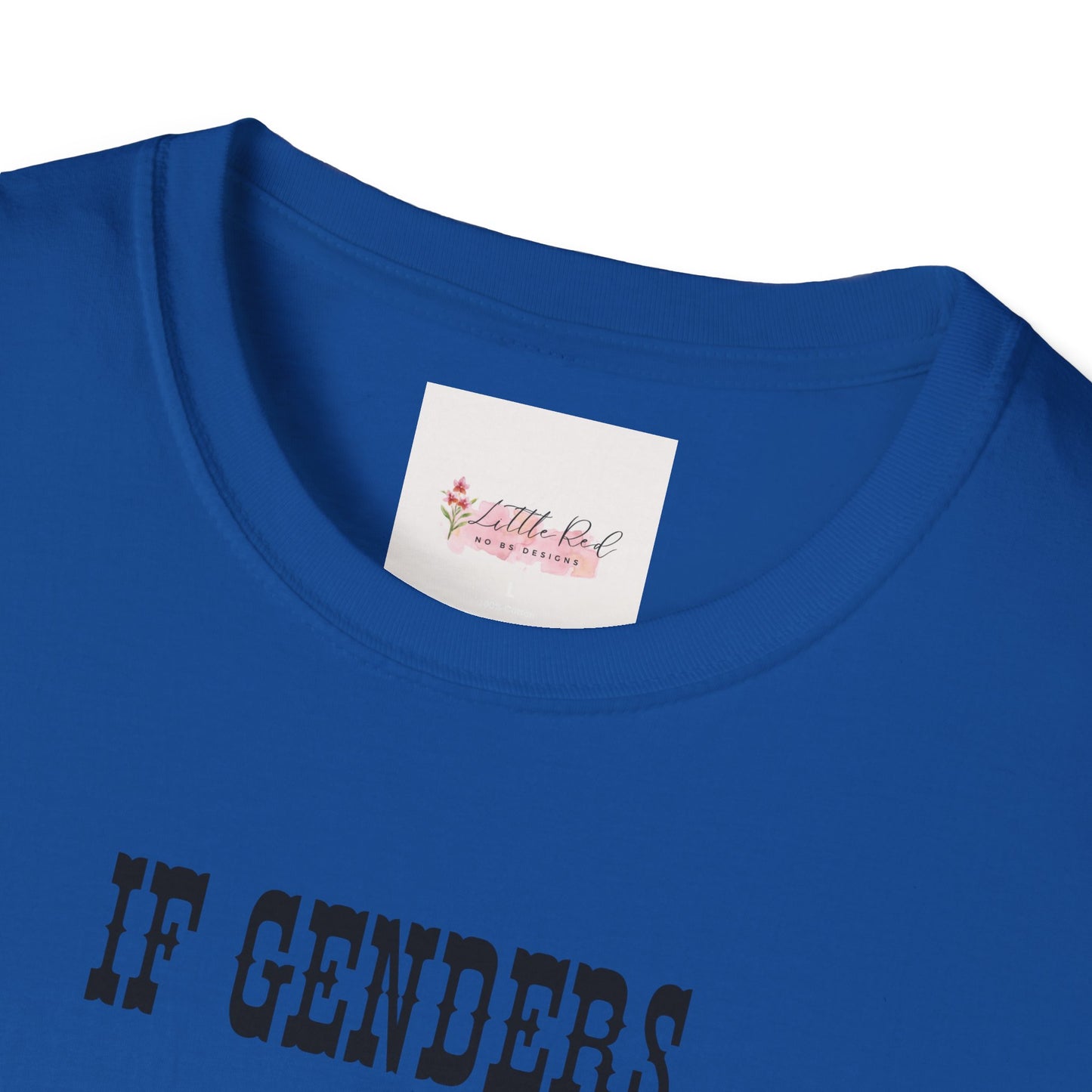 Unisex Adult Witty T-Shirt for Gender Joke